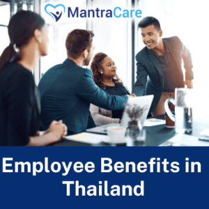 Employee Benefits in Thailand