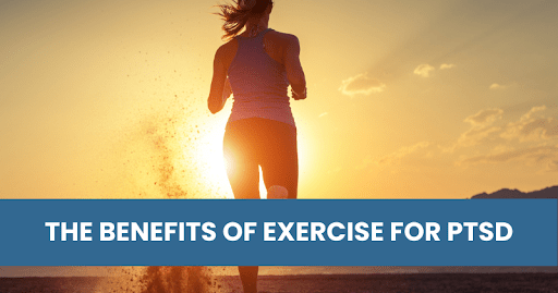 Benefits of exercises for PTSD